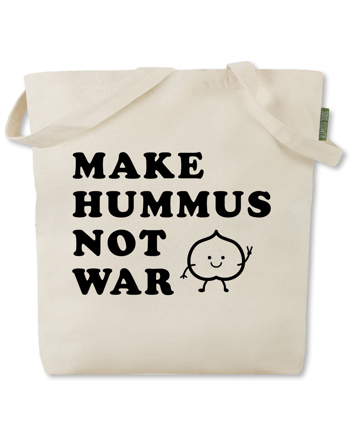 NEW! Make Hummus Not War Tote Bag
