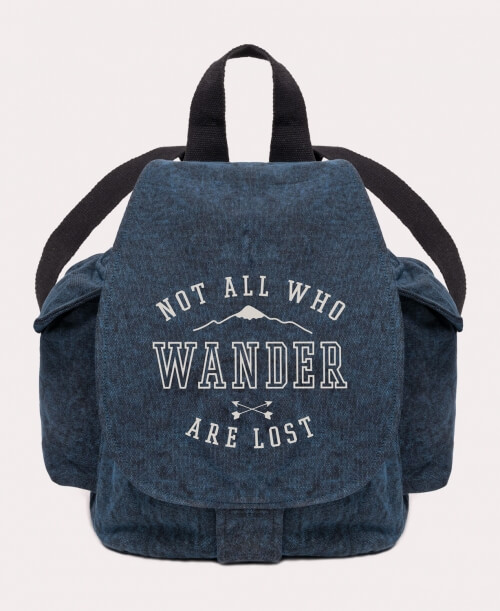 Not All Who Wander Are Lost - Backpack